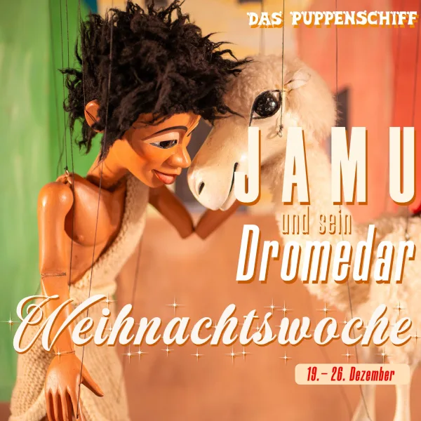Social-Media-Kampagne Instagram-Cover 1:1: Marionette Jamu und ihr Dromedar Kopf an Kopf, Puppenschiff Weihnachtswoche