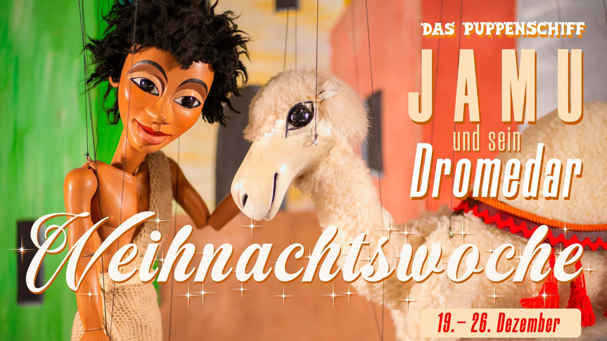 Videoproduktion Marionettentheater Puppenschiff Mainaschaff bei Aschaffenburg: Jamu hält die Pfote ihres Dromedars, Titelbild zur Weihnachtswoche
